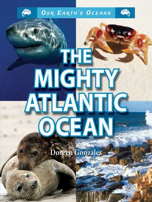 cover image of The Mighty Atlantic Ocean